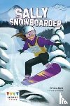 Harris, Nancy - Sally Snowboarder