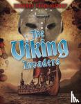 Louise Spilsbury - The Viking Invaders