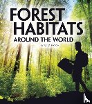 Eboch, Christine Elizabeth - Forest Habitats Around the World