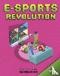 Mauleon, Daniel Montgomery Cole - E-sports Revolution