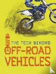 Chandler, Matt - The Tech Behind Off-Road Vehicles