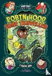Harper, Benjamin - Robin Hood, Time Traveller