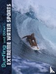 Lyon, Drew - Surfing and Other Extreme Water Sports