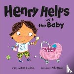 Bracken, Beth (VP of Publishing) - Henry Helps with the Baby