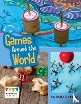 Gaffney, Kelly - Games Around the World