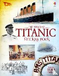 Bone, Emily, Cullis, Megan - Titanic Sticker Book