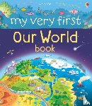 Oldham, Matthew - My Very First Our World Book