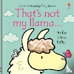 Watt, Fiona - That's not my llama…