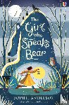 Anderson, Sophie - The Girl who Speaks Bear