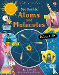 Dickins, Rosie - See Inside Atoms and Molecules