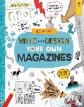 Hull, Sarah - Write and Design Your Own Magazines