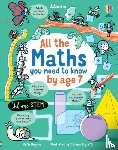 Daynes, Katie - All the Maths You Need to Know by Age 7