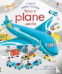 Bryan, Lara - Peep Inside How a Plane Works