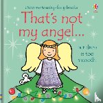 Watt, Fiona - That's not my angel.