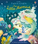 Milbourne, Anna - Peep Inside a Fairy Tale The Little Mermaid
