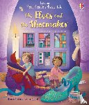 Milbourne, Anna - Peep Inside a Fairy Tale The Elves and the Shoemaker