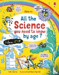 Katie Daynes, Stefano Tognetti - All the Science You Need to Know Before Age 7