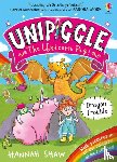 Shaw, Hannah - Unipiggle: Dragon Trouble