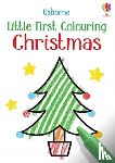 Robson, Kirsteen, Nolan, Kate - Little First Colouring Christmas