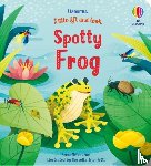 Milbourne, Anna - Little Lift and Look Spotty Frog
