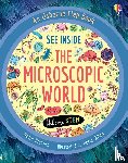 Dickins, Rosie - See Inside the Microscopic World