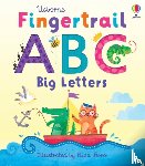 Brooks, Felicity - Fingertrail ABC Big Letters