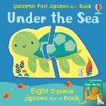 Oldham, Matthew - Usborne First Jigsaws: Under the Sea