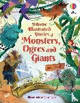 Baer, Sam, Prentice, Andy, Firth, Rachel, Bryan, Lara - Illustrated Stories of Monsters, Ogres and Giants (and a Troll)