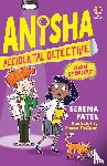 Patel, Serena - Anisha, Accidental Detective: Show Stoppers