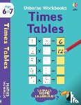 Bathie, Holly - Usborne Workbooks Times Tables 6-7