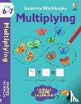 Bathie, Holly - Usborne Workbooks Multiplying 6-7