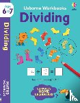 Bathie, Holly - Usborne Workbooks Dividing 6-7