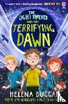 Duggan, Helena - The Light Thieves and the Terrifying Dawn