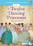 Grimm, Brothers - The Twelve Dancing Princesses