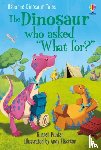 Punter, Russell - Dinosaur Tales: The Dinosaur who asked 'What for?'