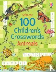 Clarke, Phillip - 100 Children's Crosswords: Animals
