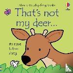 Watt, Fiona - That's not my deer...
