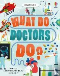 Hull, Sarah - What Do Doctors Do?