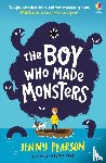 Pearson, Jenny - The Boy Who Made Monsters