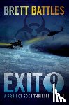 Battles, Brett - Exit 9: A Project Eden Thriller