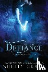 Crane, Shelly - Defiance: A Significance Novel