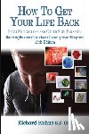 Kalmbah, Jonquelyn - How to Get Your Life Back From Morgellons and Other Skin Parasites Limited Edit