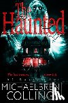 Collings, Michaelbrent - The Haunted