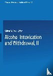 Milton Gross - Alcohol Intoxication and Withdrawal