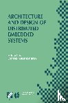  - Architecture and Design of Distributed Embedded Systems