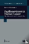 Tommasino, Massimo - Papillomaviruses in Human Cancer