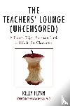 Flynn, Kelly - The Teachers' Lounge (Uncensored)