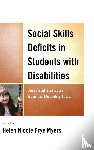 Myers, H. Nicole - Social Skills Deficits in Students with Disabilities