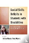 Myers, H. Nicole - Social Skills Deficits in Students with Disabilities