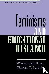 Kohli, Wendy R., Burbules, Nicholas C. - Feminisms and Educational Research
